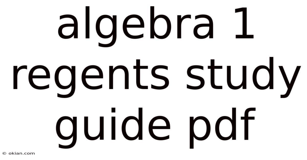 Algebra 1 Regents Study Guide Pdf
