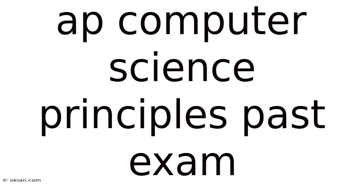 Ap Computer Science Principles Past Exam