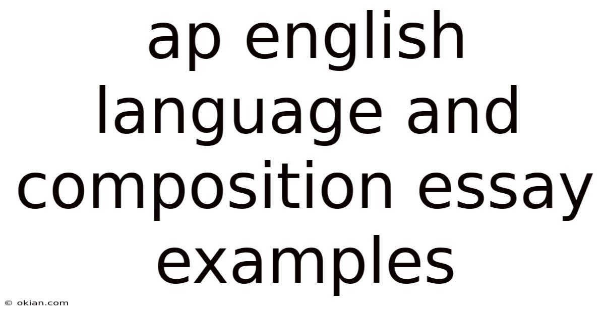 Ap English Language And Composition Essay Examples