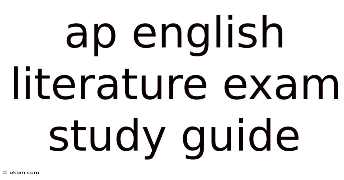 Ap English Literature Exam Study Guide