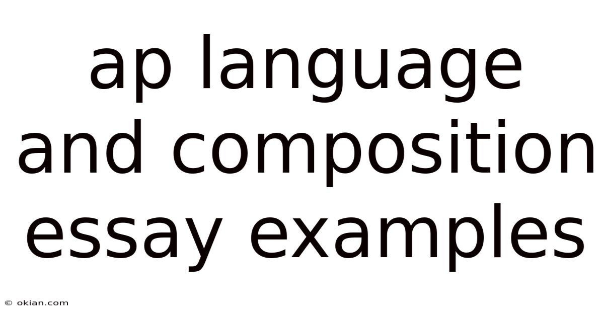 Ap Language And Composition Essay Examples