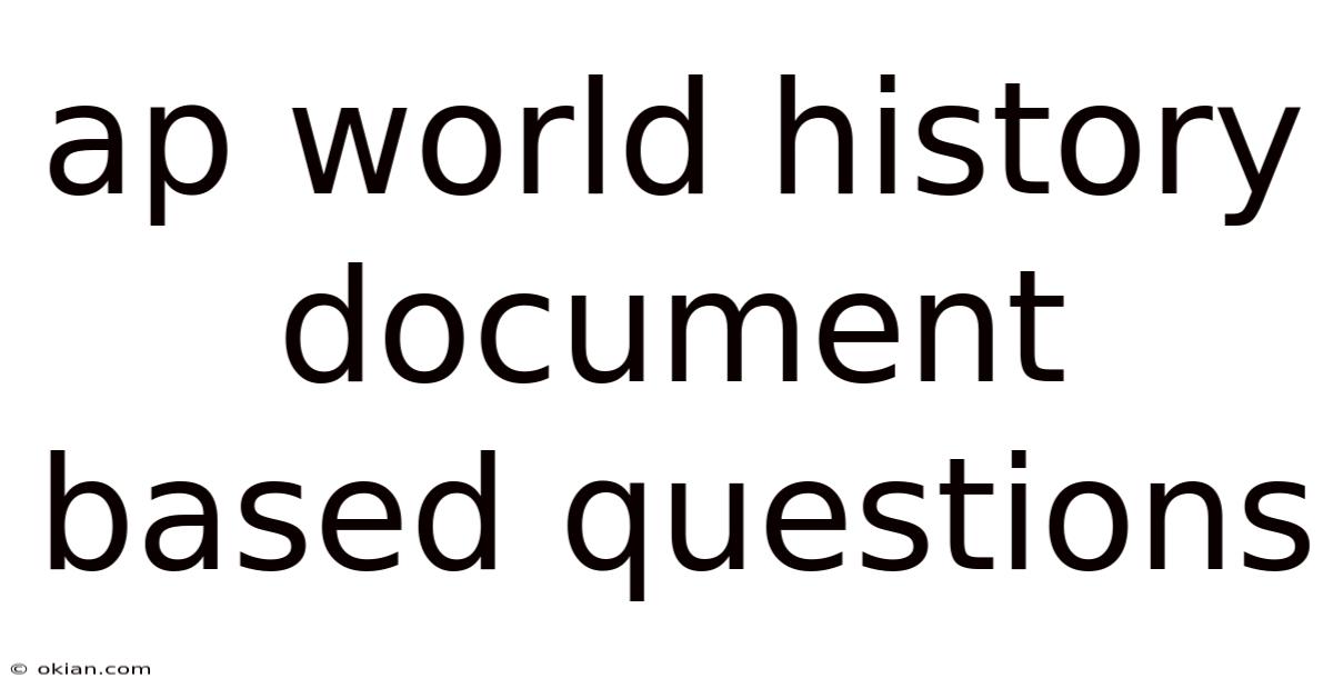 Ap World History Document Based Questions