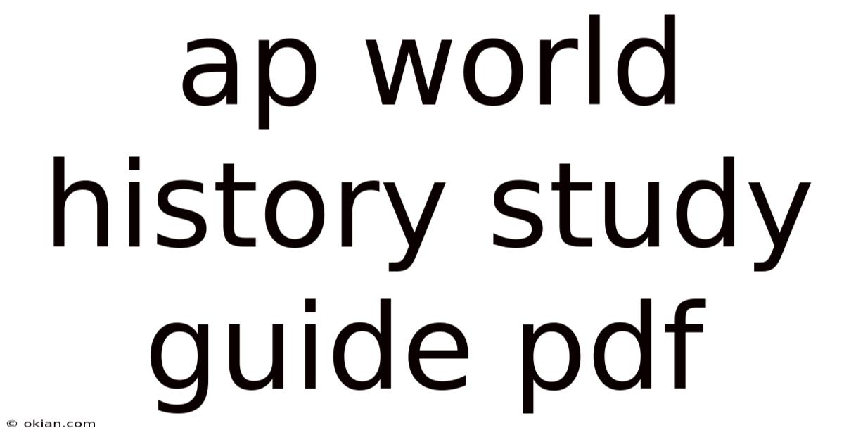 Ap World History Study Guide Pdf
