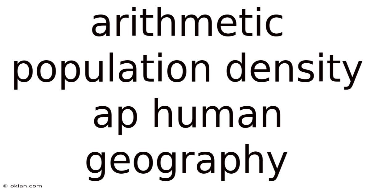 Arithmetic Population Density Ap Human Geography