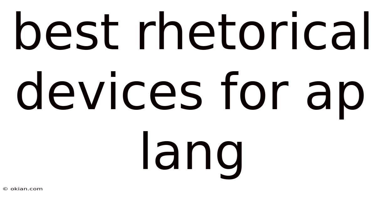 Best Rhetorical Devices For Ap Lang
