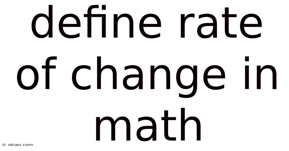 Define Rate Of Change In Math