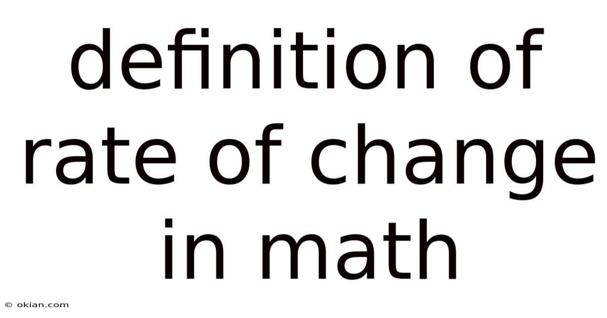 Definition Of Rate Of Change In Math