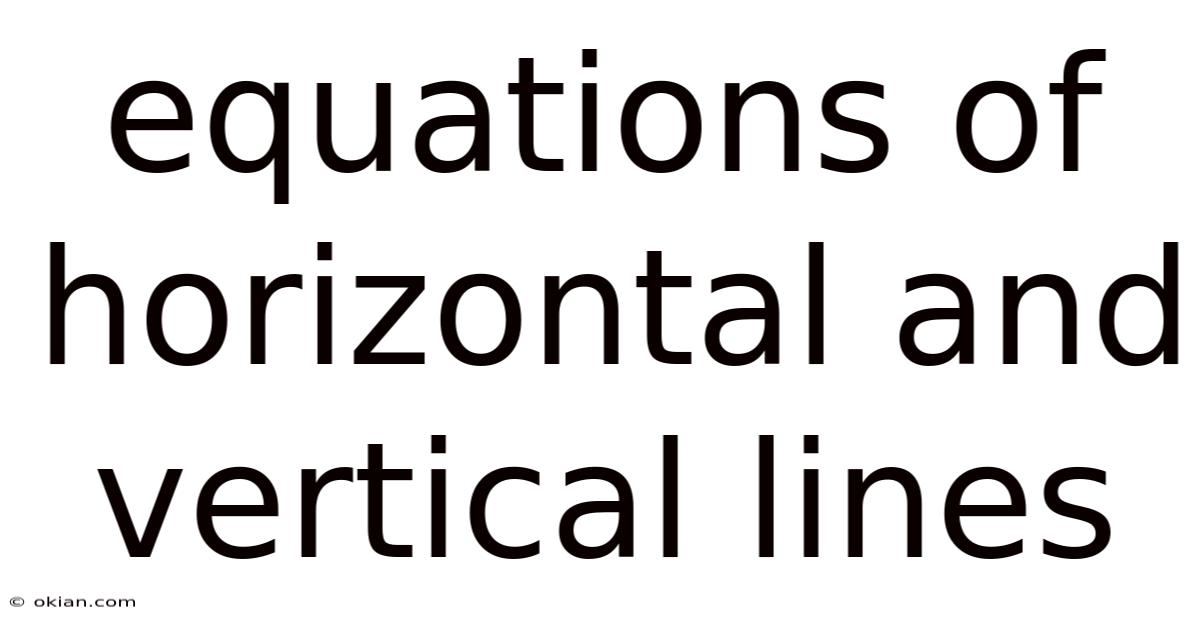 Equations Of Horizontal And Vertical Lines
