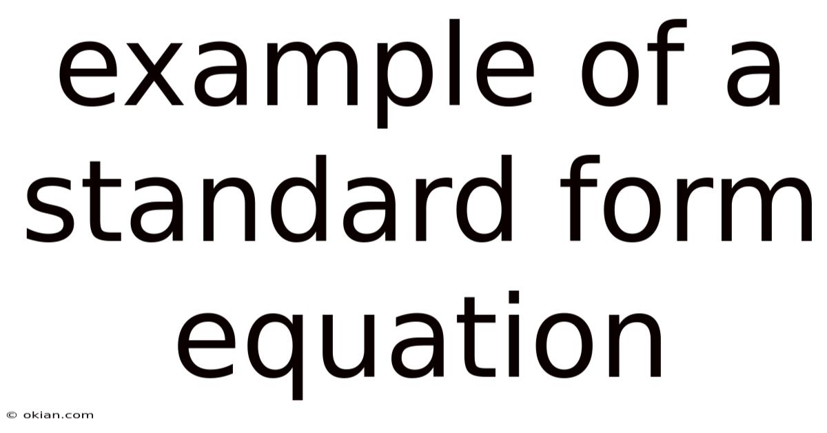 Example Of A Standard Form Equation