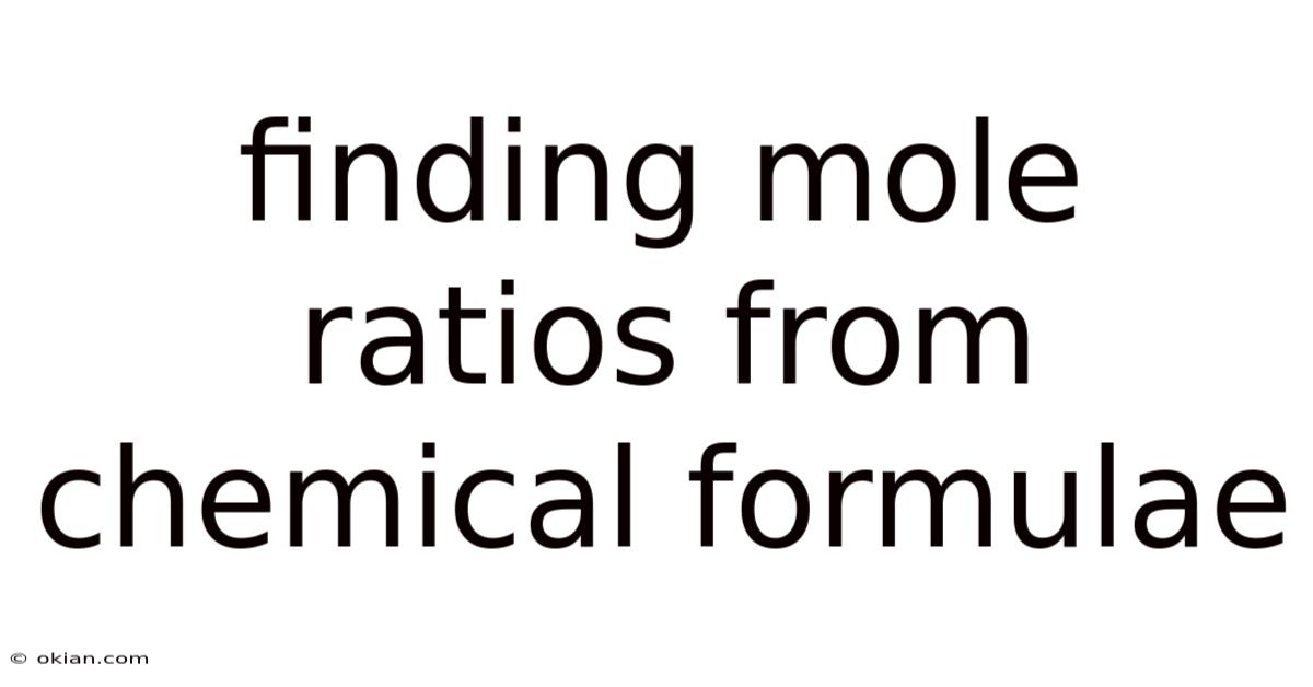 Finding Mole Ratios From Chemical Formulae