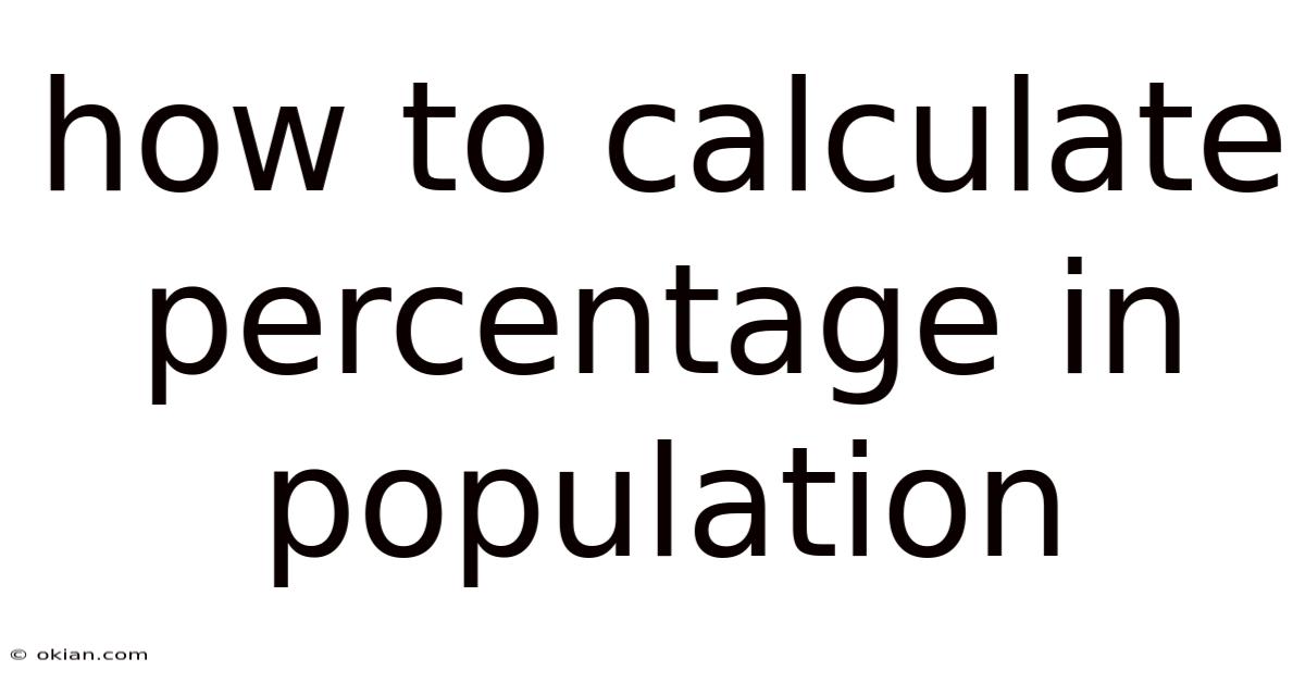 How To Calculate Percentage In Population