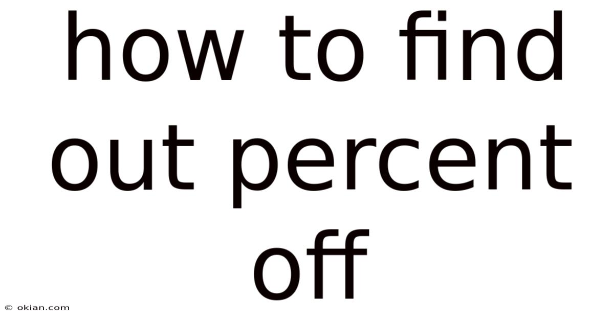 How To Find Out Percent Off