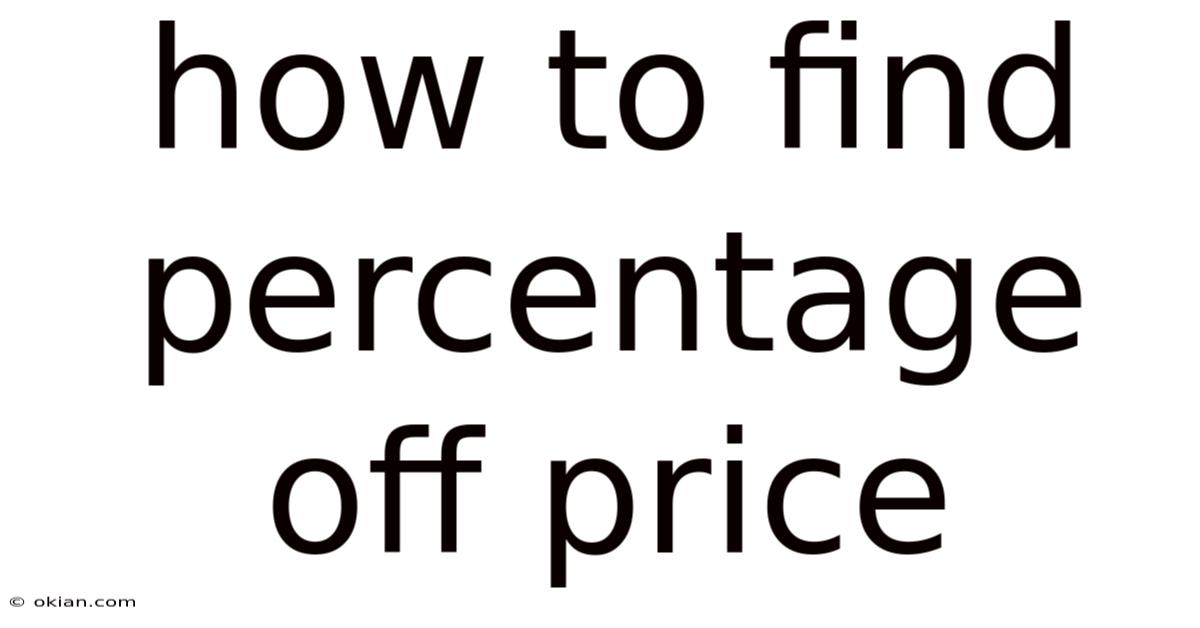 How To Find Percentage Off Price