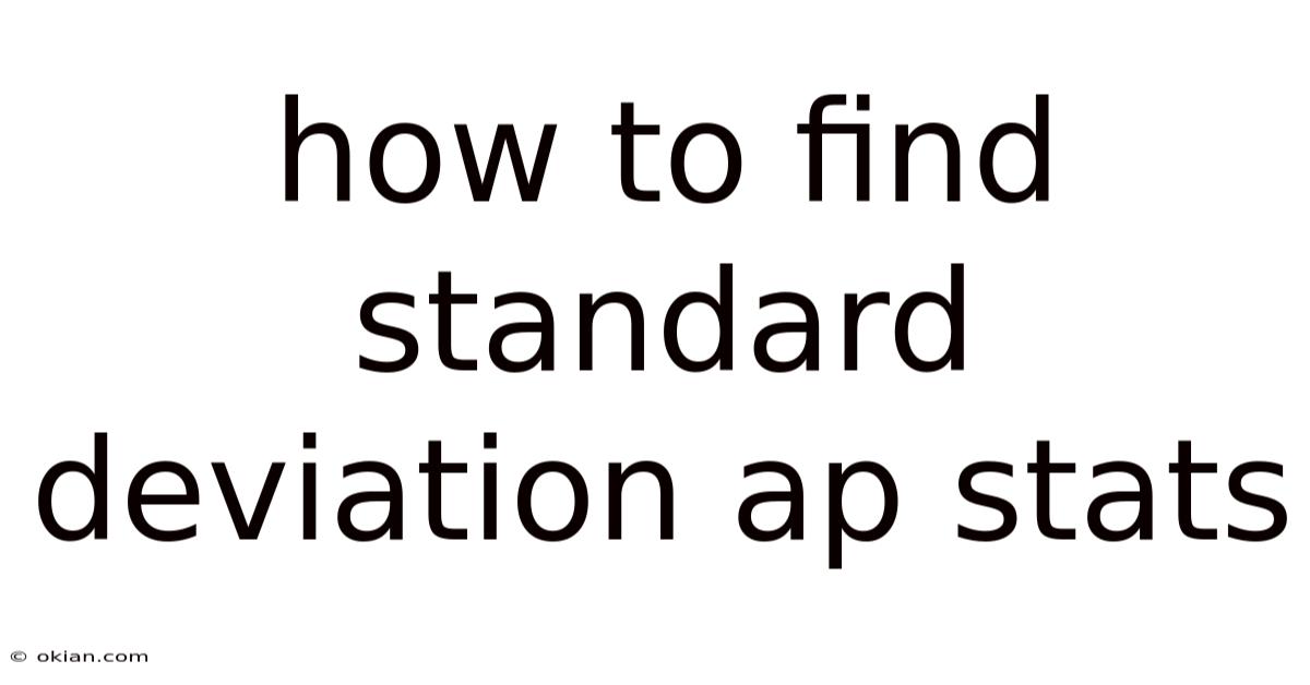 How To Find Standard Deviation Ap Stats