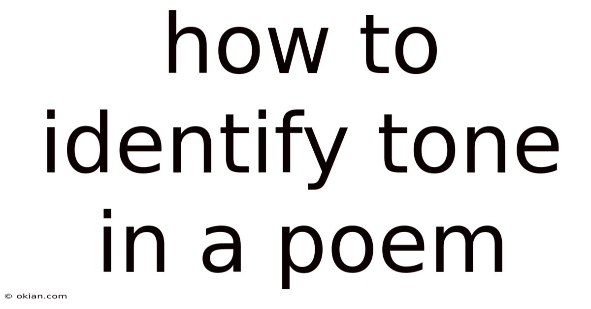 How To Identify Tone In A Poem