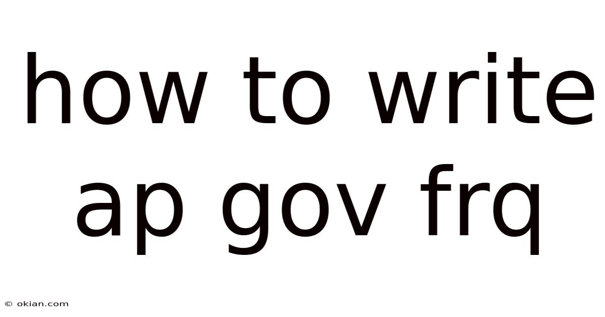 How To Write Ap Gov Frq