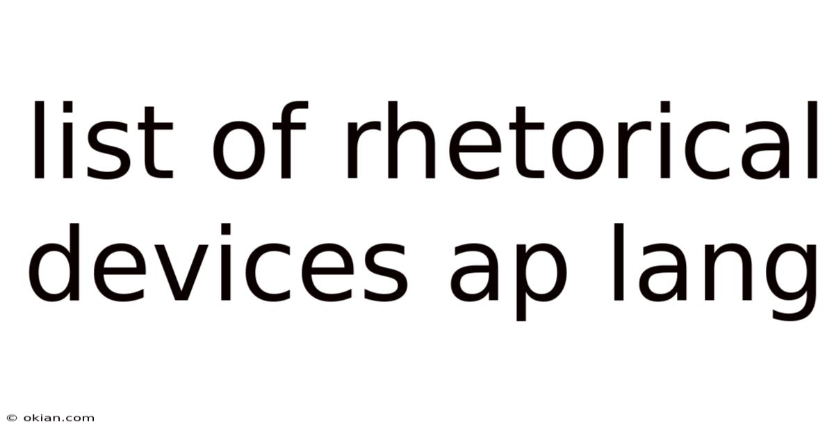 List Of Rhetorical Devices Ap Lang