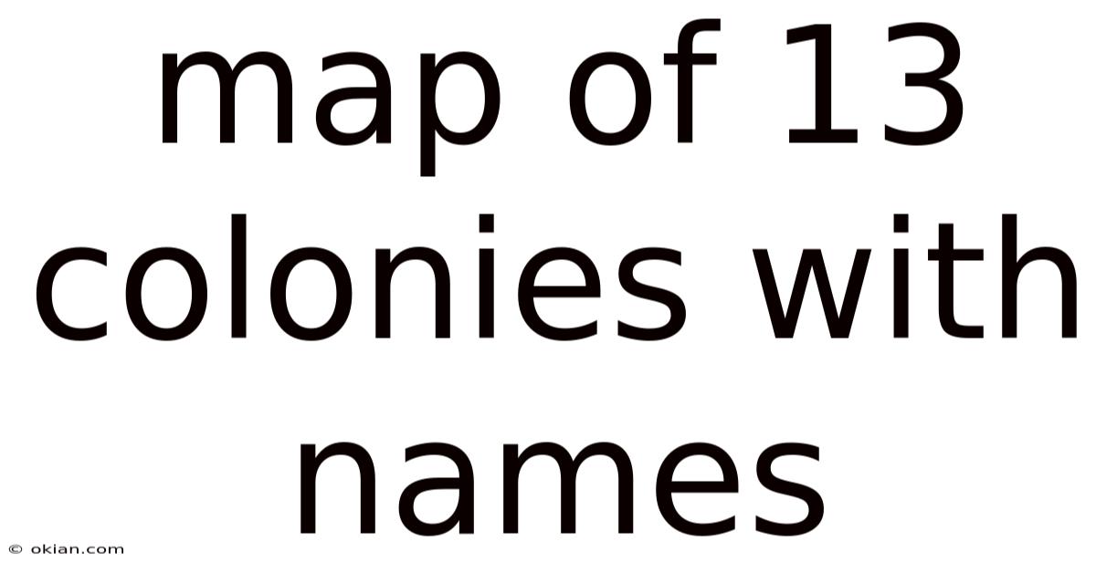 Map Of 13 Colonies With Names