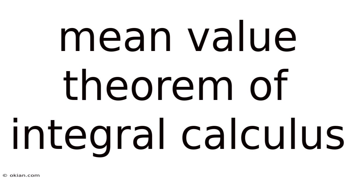 Mean Value Theorem Of Integral Calculus