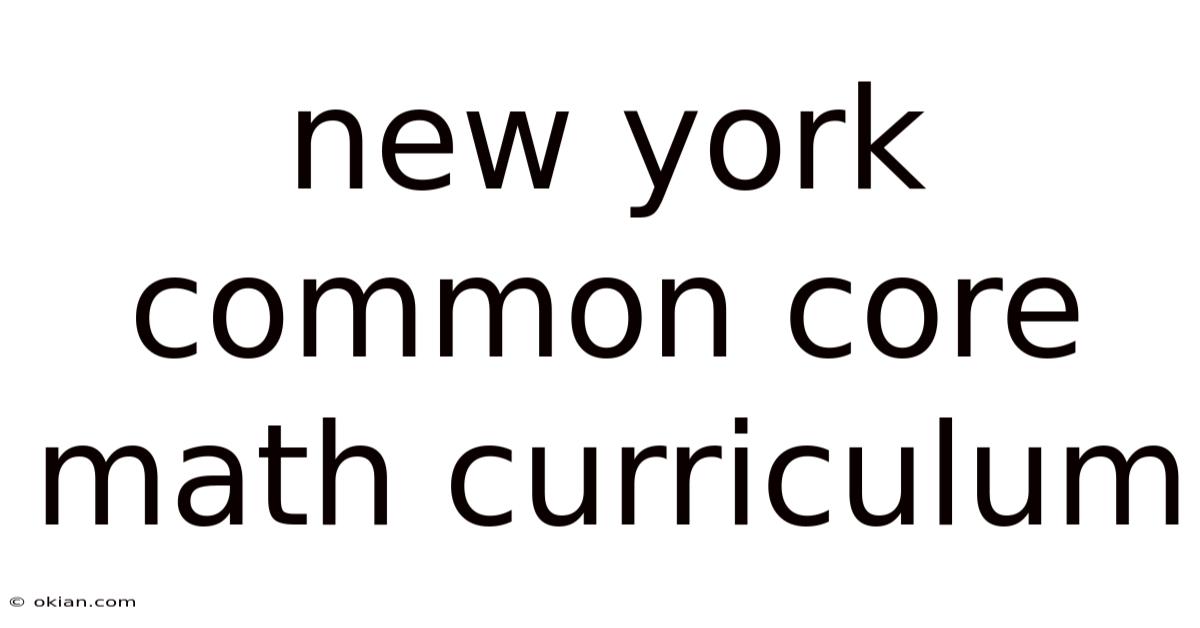 New York Common Core Math Curriculum