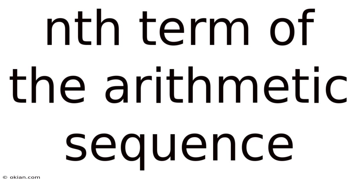 Nth Term Of The Arithmetic Sequence