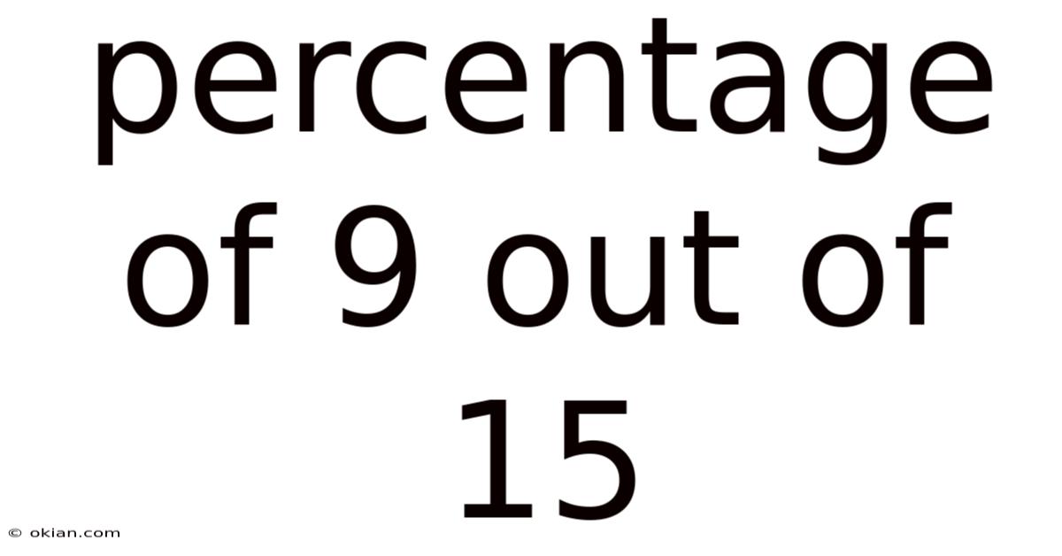 Percentage Of 9 Out Of 15