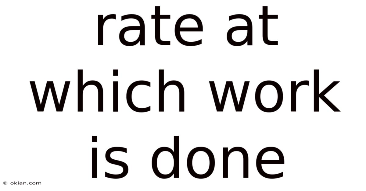 Rate At Which Work Is Done