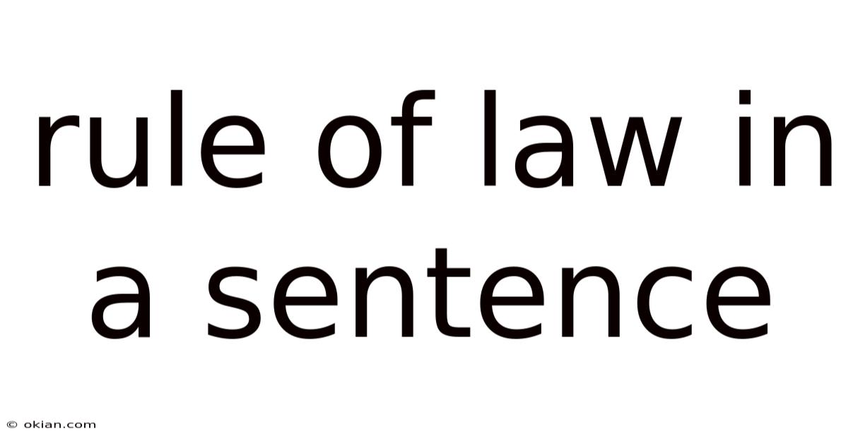 Rule Of Law In A Sentence