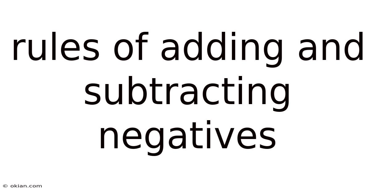 Rules Of Adding And Subtracting Negatives