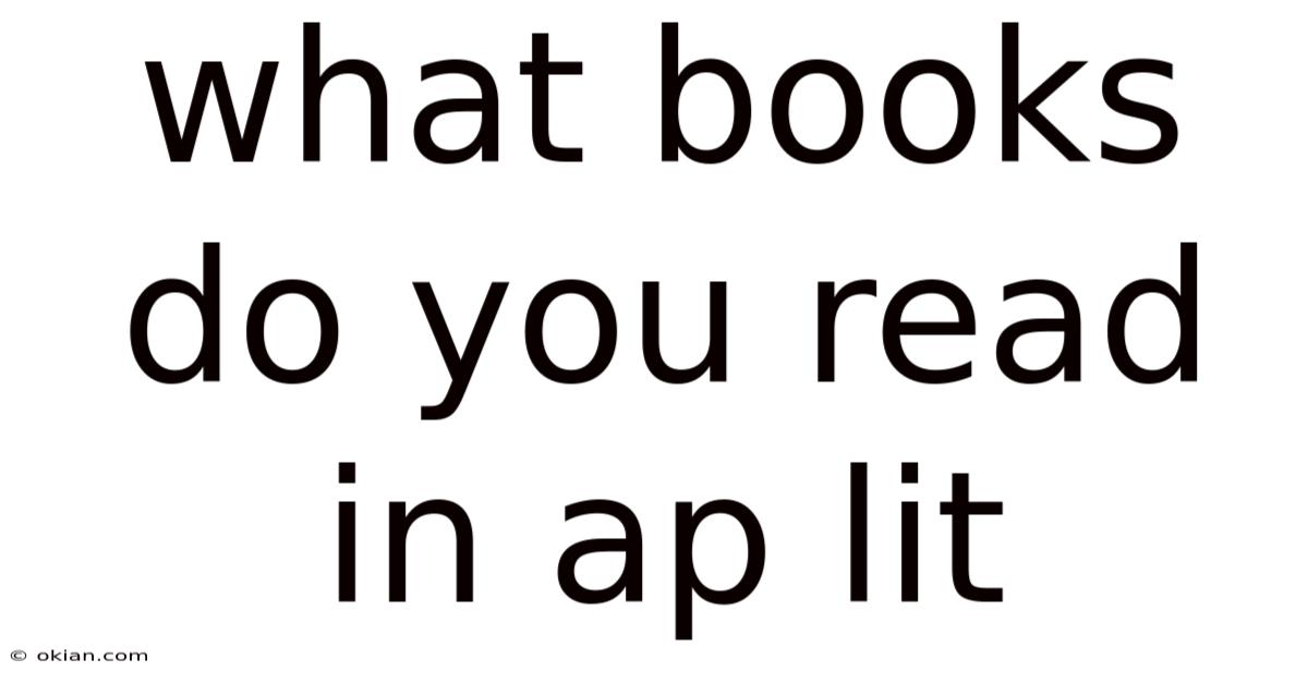 What Books Do You Read In Ap Lit