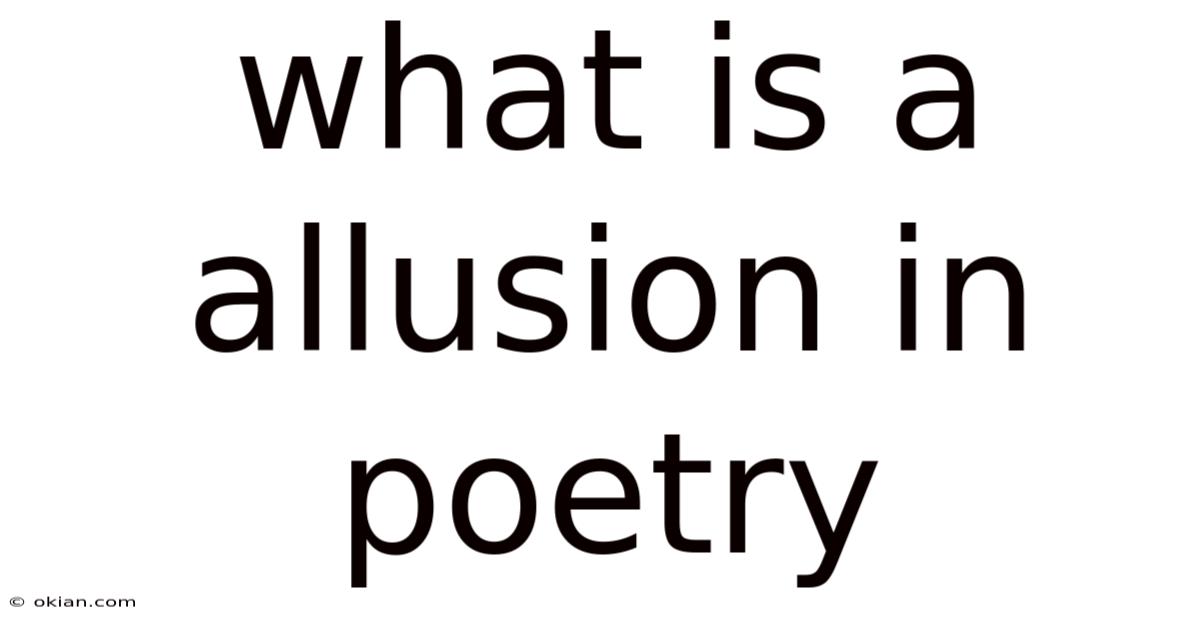 What Is A Allusion In Poetry