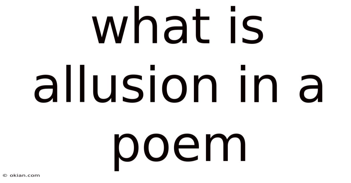 What Is Allusion In A Poem