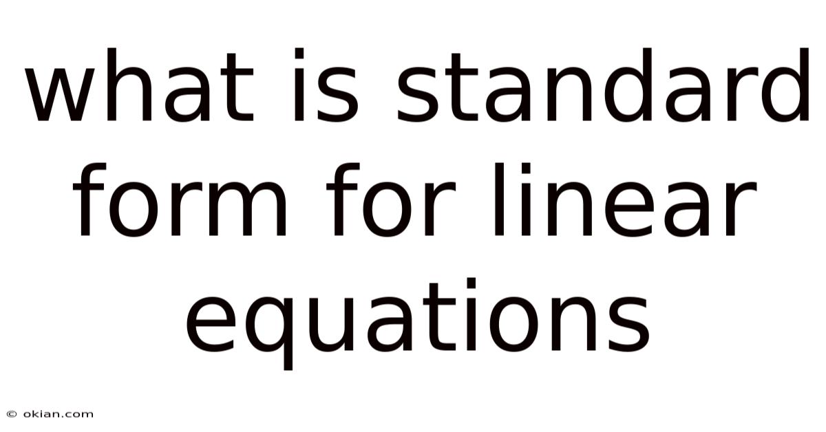 What Is Standard Form For Linear Equations