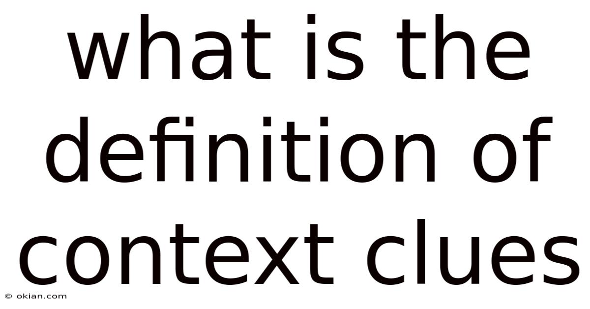 What Is The Definition Of Context Clues