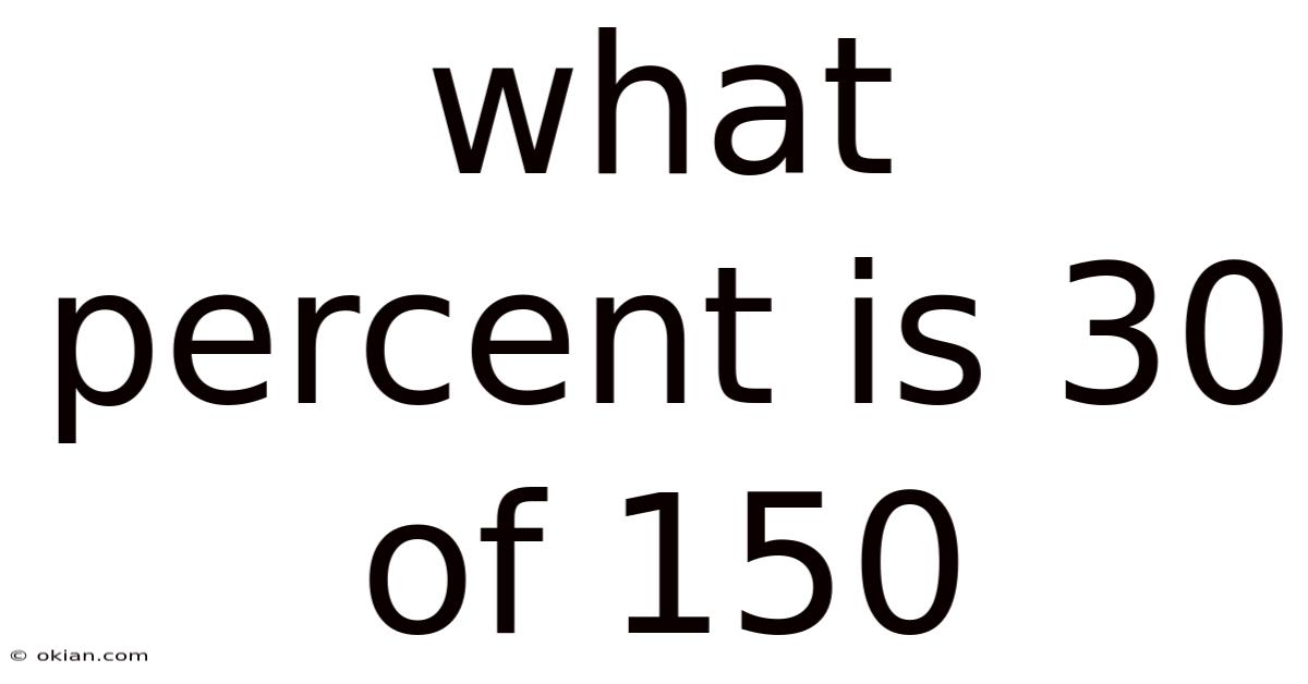 What Percent Is 30 Of 150