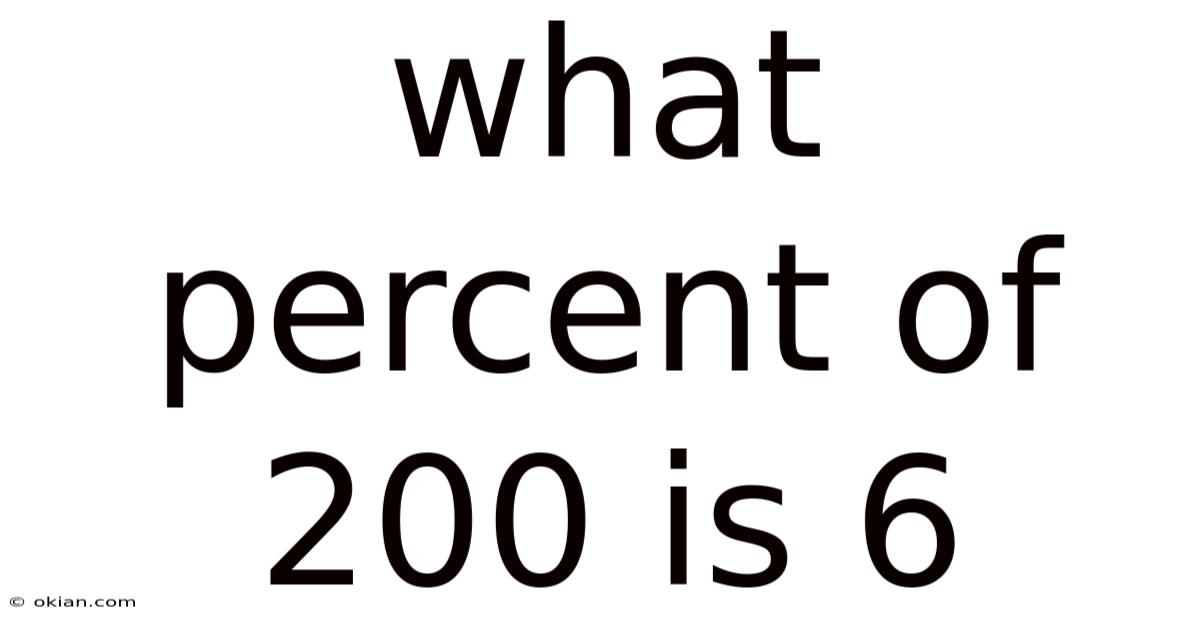 What Percent Of 200 Is 6