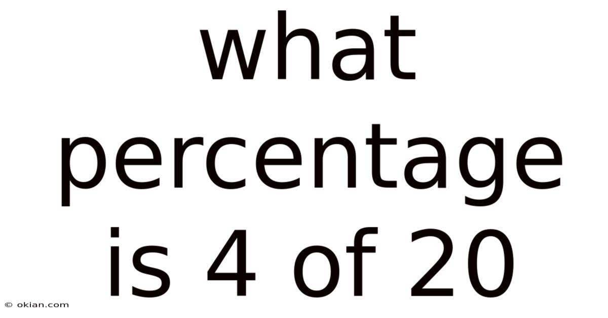 What Percentage Is 4 Of 20