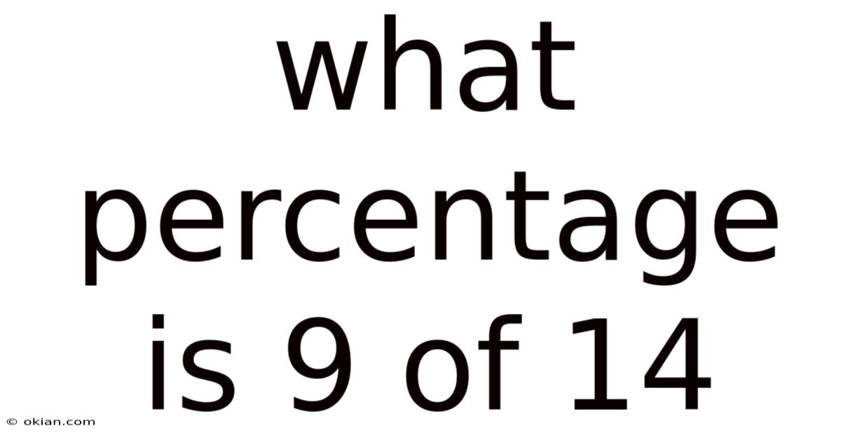 What Percentage Is 9 Of 14