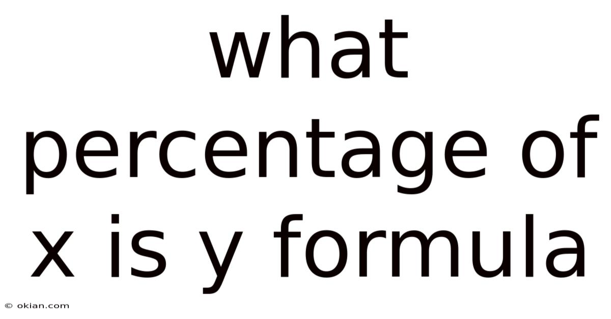 What Percentage Of X Is Y Formula