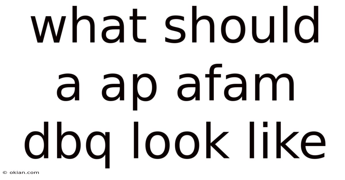 What Should A Ap Afam Dbq Look Like