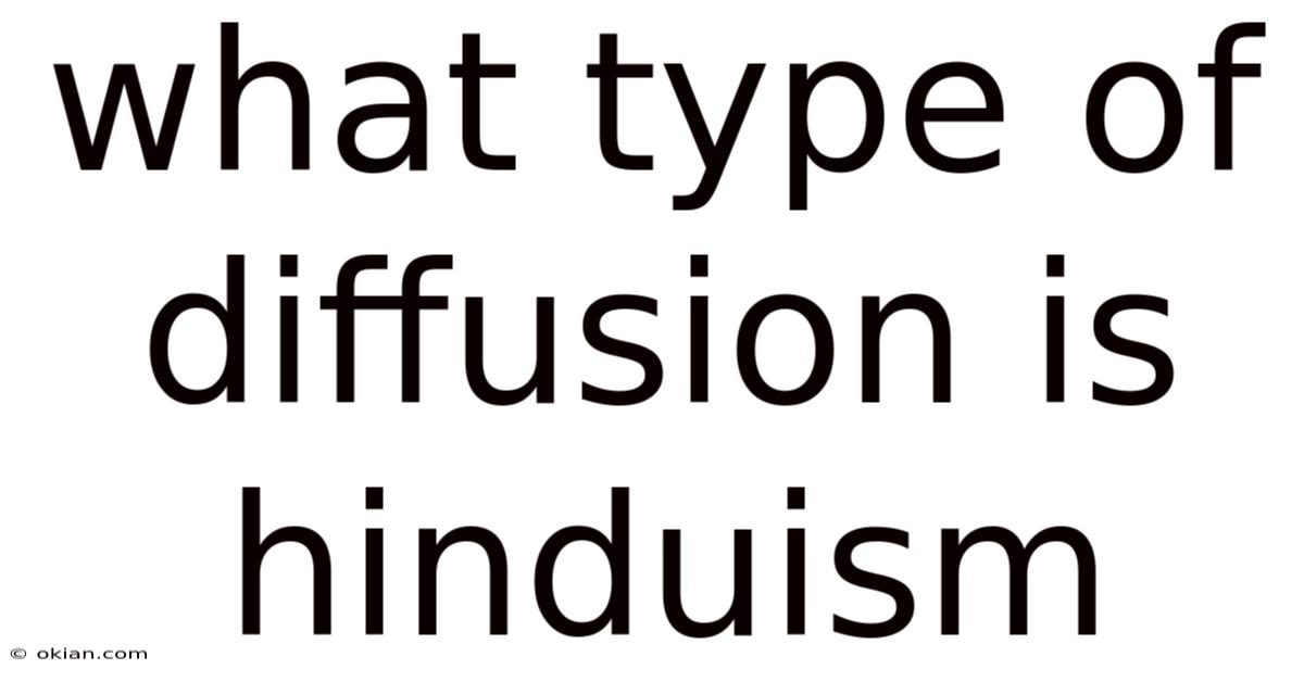 What Type Of Diffusion Is Hinduism
