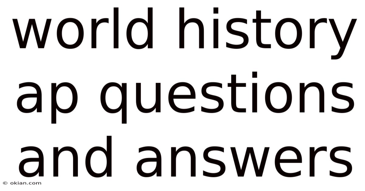 World History Ap Questions And Answers